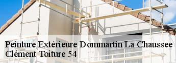 Peinture Extérieure  dommartin-la-chaussee-54470 Clément Toiture 54