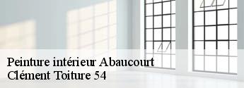 Peinture intérieur  abaucourt-54610 Clément Toiture 54