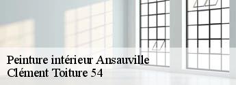 Peinture intérieur  ansauville-54470 Clément Toiture 54