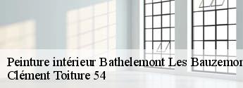 Peinture intérieur  bathelemont-les-bauzemont-54370 Clément Toiture 54