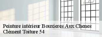 Peinture intérieur  bouxieres-aux-chenes-54770 Clément Toiture 54