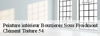 Peinture intérieur  bouxieres-sous-froidmont-54700 Clément Toiture 54