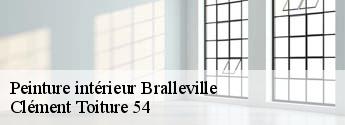 Peinture intérieur  bralleville-54740 Clément Toiture 54