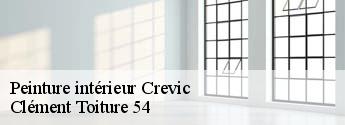 Peinture intérieur  crevic-54110 Clément Toiture 54