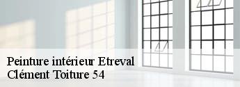 Peinture intérieur  etreval-54330 Clément Toiture 54