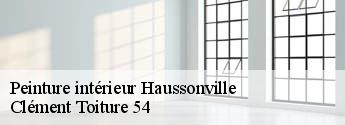 Peinture intérieur  haussonville-54290 Clément Toiture 54