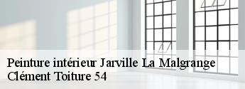 Peinture intérieur  jarville-la-malgrange-54140 Clément Toiture 54