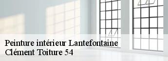 Peinture intérieur  lantefontaine-54150 Clément Toiture 54