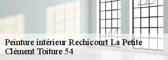 Peinture intérieur  rechicourt-la-petite-54370 Clément Toiture 54