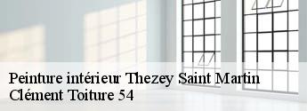 Peinture intérieur  thezey-saint-martin-54610 Clément Toiture 54