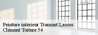 Peinture intérieur  tramont-lassus-54115 Clément Toiture 54