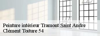 Peinture intérieur  tramont-saint-andre-54115 Clément Toiture 54